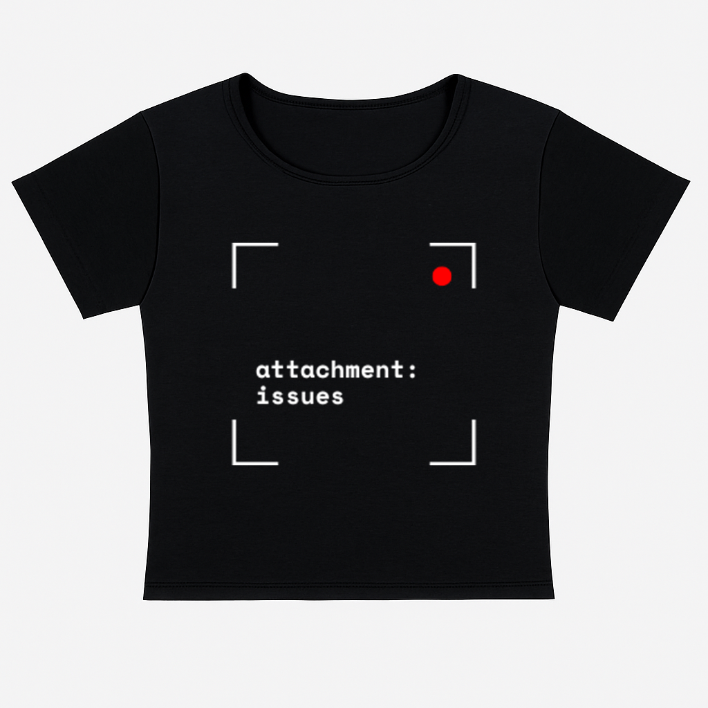 Attachment Issues - Cropped Tee