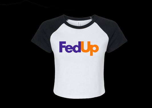 FedUp - Cropped Tee